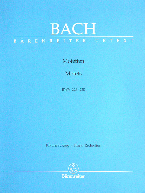 MOTETTEN BWV 225-230