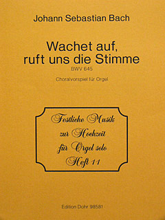 WACHET AUF RUFT UNS DIE STIMME BWV 645