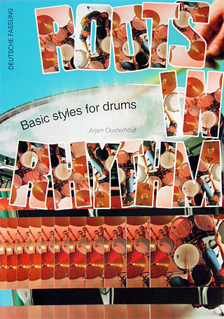 ROOTS IN RHYTHM - BASIC STYLES FOR DRUMS