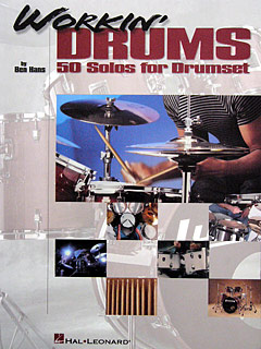 WORKIN' DRUMS - 50 SOLOS FOR DRUMSET