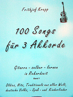 100 SONGS FUER 3 AKKORDE