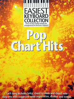 POP CHART HITS - EASIEST KEYBOARD COLLECTION